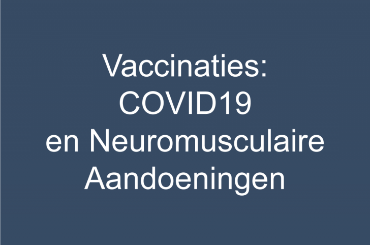 COVID19 vaccinaties en mensen met een spierziekte
